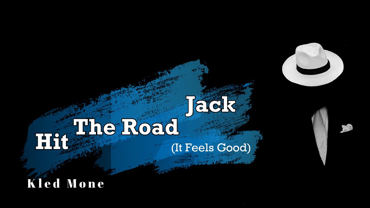 Hit The Road Jack It Feels Good Kled Mone With Lyrics With Subtitles Cc Youtube