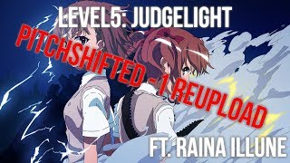 【@RainaIllune XRage】Level5:Judgelight Reupload【Fripside Fridays】 chords