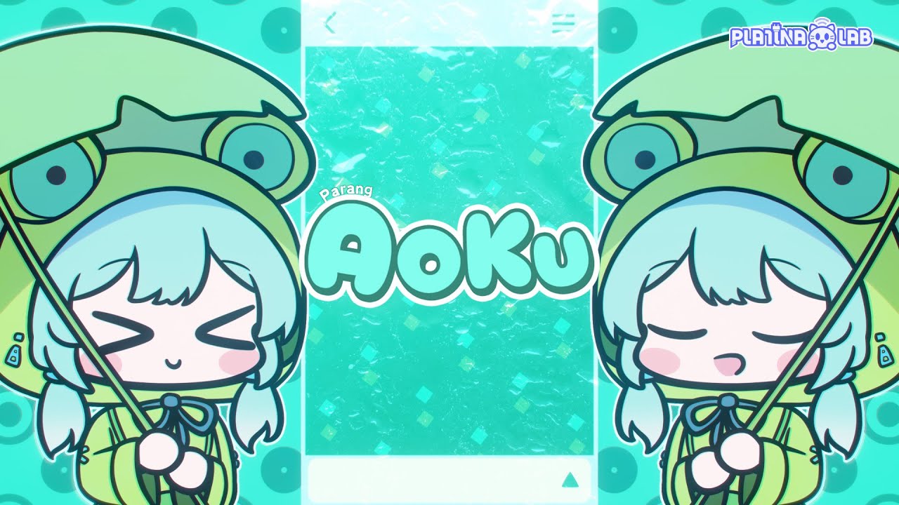 [PLATiNA :: LAB] AOKU by Parang (Official MV)