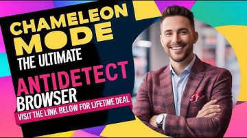 Stay Invisible Online: Master Multi-Account Management with Chameleon Mode Antidetect Browser!