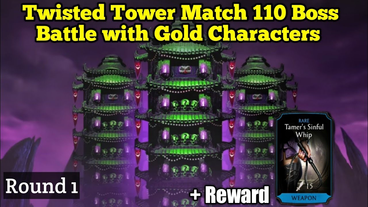 MK Mobile || Twisted Tower Match Boss Battle 110 With Gold Characters Beginner Account