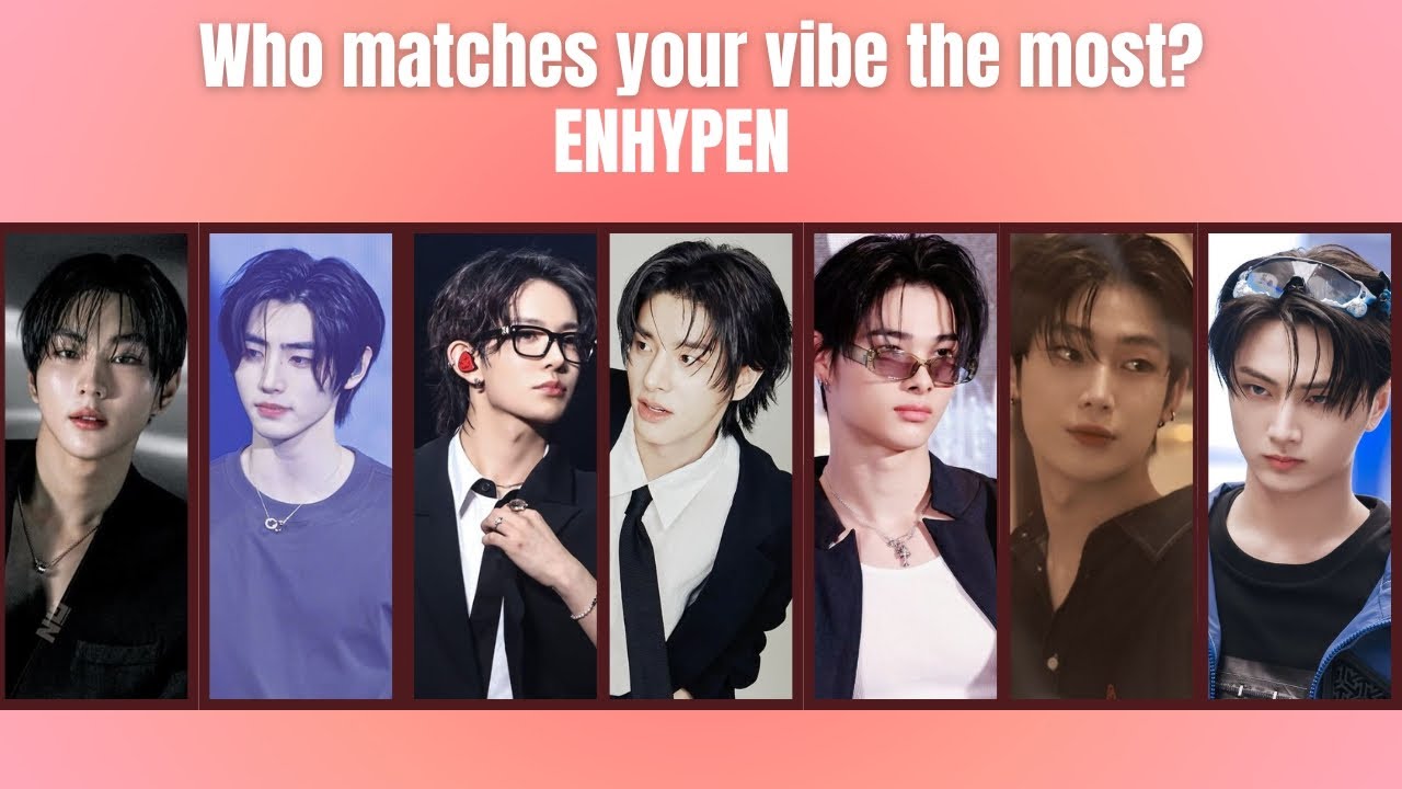 WHO MATCHES YOUR VIBE THE MOST IN ENHYPEN 👀🌷?| Fun personality quiz for Engenes