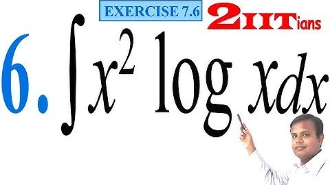Integrals Class 12 Maths NCERT | Exercise 7.6 Q 6 | IIT JEE