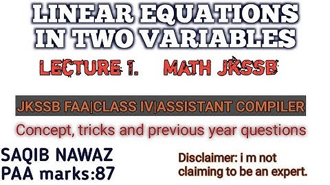 Math lect-1 Linear equations in two variables| jkssb FAA|CLASS IV|WINGS|EXAMJUGGAD|MATH FAA