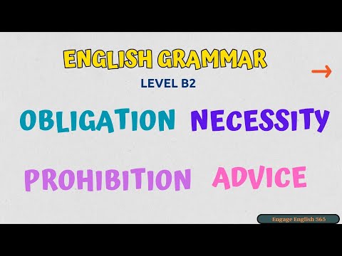 English Obligation Necessity Prohibition Advice I Level B2 I Learn English I Practice English