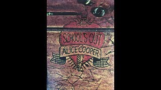 Alice Cooper - School's Out ( from the Vinyl Album)