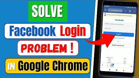 How To Login Facebook Account In Chrome Browser | Fix Google Chrome Facebook Login Problem