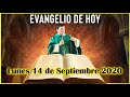 EVANGELIO DE HOY Lunes 14 de Septiembre 2020 con el Padre Marcos Galvis