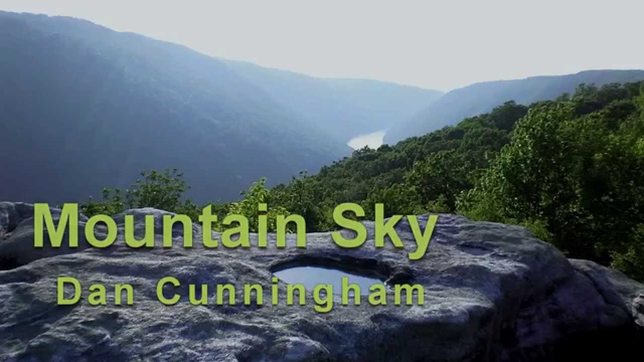 Watch Dan Cunningham - Mountain Sky guitar instrumental - Appalachia on YouTube Watch Dan Cunningham - Mountain Sky guitar instrumental - Appalachia on YouTube