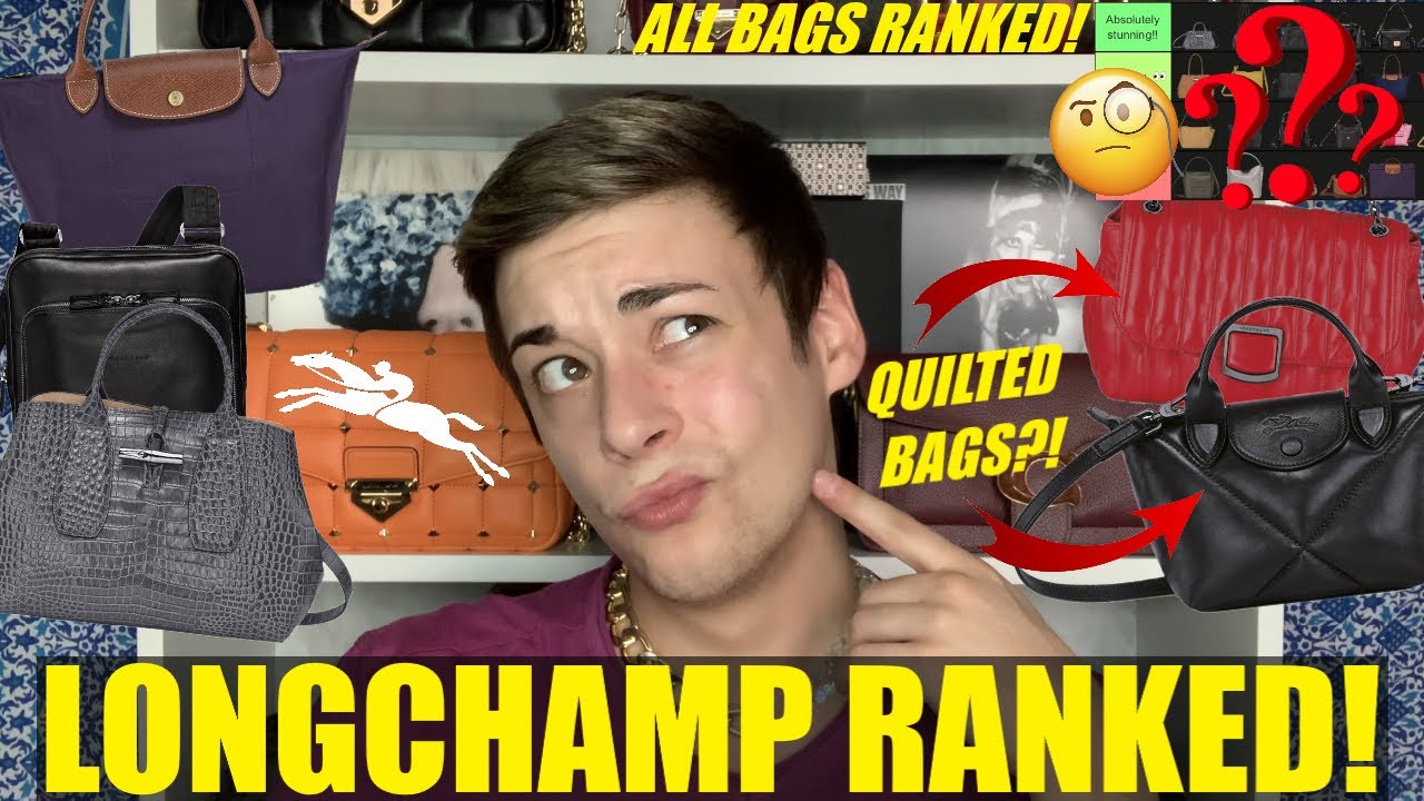 ALL Longchamp Bags RANKED! Stunning Quilted Bags? *Tier List* - YouTube