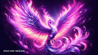 852Hz VIOLET PHOENIX • REBIRTH • TRANSMUTE KARMA & NEGATIVE ENERGIES • REIKI