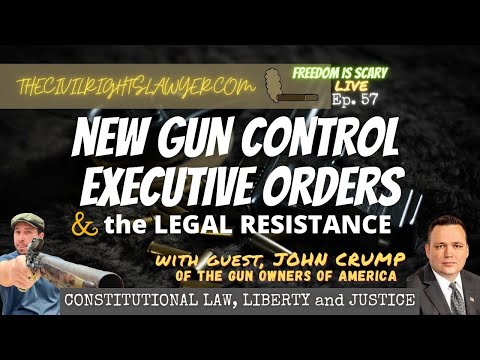 New Gun Control Executive Orders & the Legal Resistance - with the GOA's John Crump - FIS No. 57