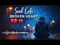Heart Touching Hindi Love Song | Very Sad Song 2026