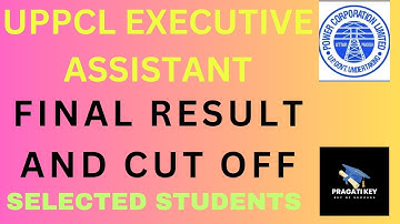 UPPCL EXECUTIVE ASSISTANT FINAL RESULT || FINAL CUT OFF || FINAL SELECTION || RECRUITMENT PROCESS
