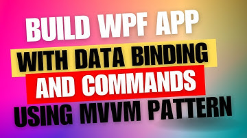 Build An App with Data Binding and Commands with MVVM pattern