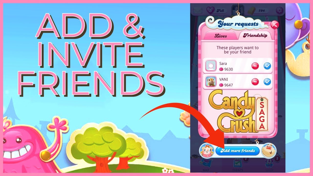 Candy Crush Saga Add Friends & Lives