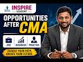 Opportunity After CMA Course | Career After CMA Explained By CA Tejas Arlikatti #cmaindia #cma