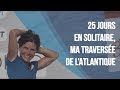 Mini Transat 2017 LE FILM - Clarisse Crémer - TBS