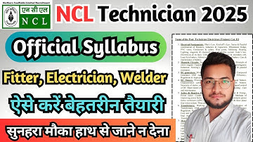 NCL Technician Official Syllabus 2025, NCL Technician Fitter, Electrician, Welder Exam Syllabus 2025
