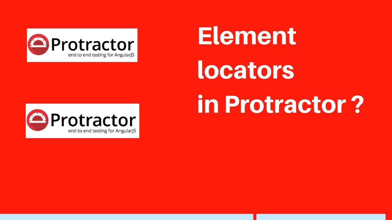 Protractor Tutorial 10 Element locators in Protractor How to