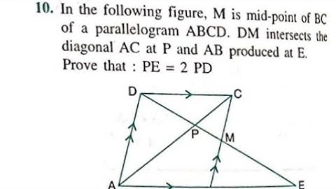 Ques:-10) In the following figure, M is mid-point of BC of a parallelogram ABCD, DM intersect.......