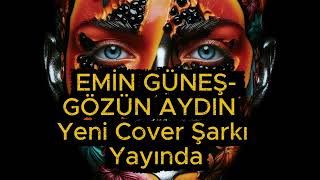 Emi̇n Güneş - Gözün Aydin Psychedelic Anatolian Rock Cover