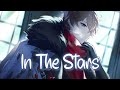 「Nightcore」 In The Stars - Benson Boone ♡ (Lyrics)