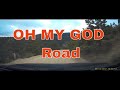 Oh My God Road