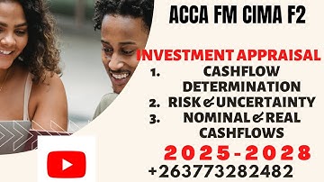 INVESTMENT APPRAISAL: ACCA FM & CIMA F2