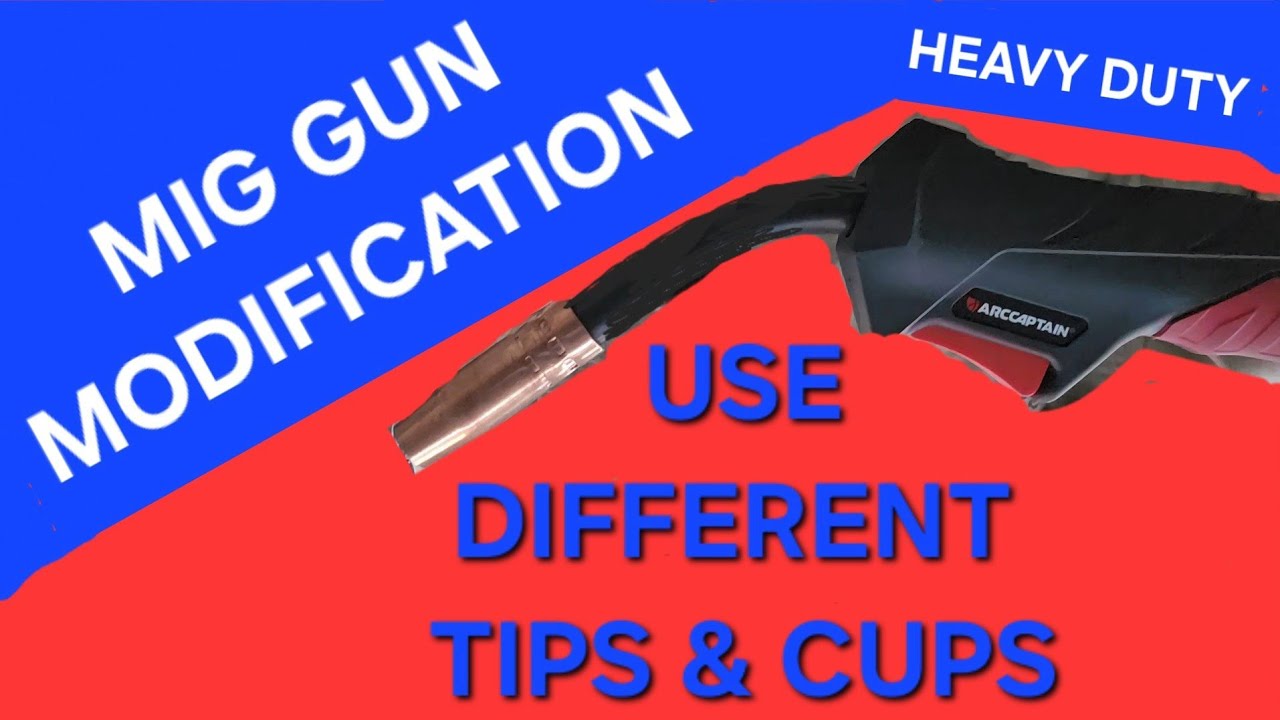 Модифицировать сварочные горелки MIG для использования с различными наконечниками и чашами.