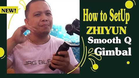 How to setup/calibrate Zhiyun Smooth Q  Gimbal on a smartphone? | Complete Modes & Controls Tutorial