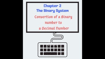 Class 7th Computer The Binary System Part 3