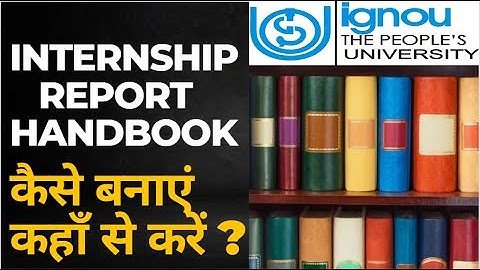 INTERNSHIP REPORT WORKBOOK 2023 ll BLII 230 ll BLIS ll IGNOU ASSIGNMENT ll LIBRARY SCIENCE ll