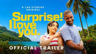 She Flew to Jamaica to Surprise Him… | Surprise! I Love You  Trailer
