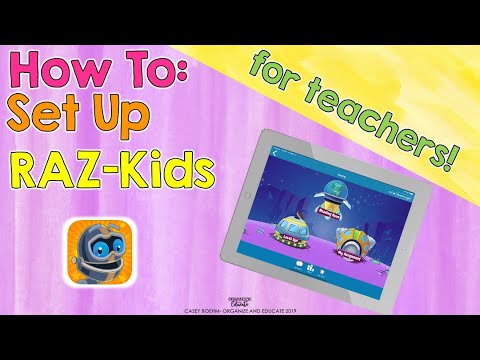 Setting up RAZ Kids (teachers)