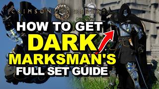 How To Get Dark Marksman Armor Fast Full Set Guide