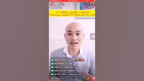 17 million people watched YouLong explain Pi Network in China