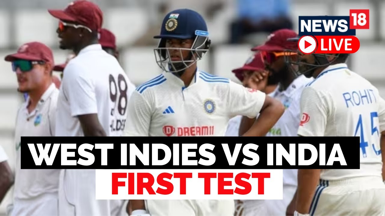 India vs West Indies Live Match Today West Indies vs India LIVE Score and Updates News18 LIV