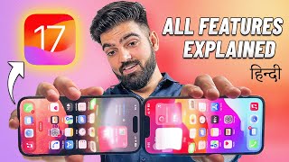 iOS 17 All Features Explained In Hindi | Better Than Android ?