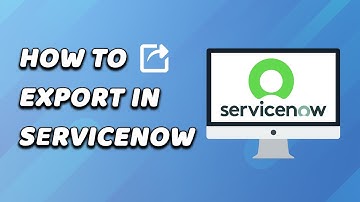 How To Export In ServiceNow (EASY!)