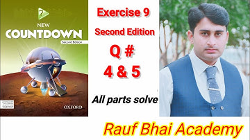 Exercise 9 question No 4 & 5  New Countdown second edition Oxford class 7  All parts solve