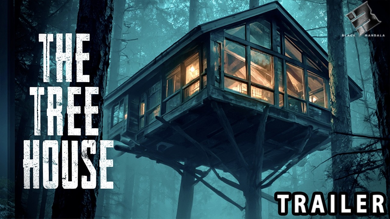 THE TREEHOUSE 🎬 Official Trailer 🎬 Horror Movie 🎬 English 4K 2026