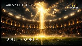 South Korea - Arena Of Glory Musaica Cinematic