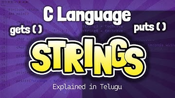 Strings in C Language Explained in Telugu by telugutechcave
