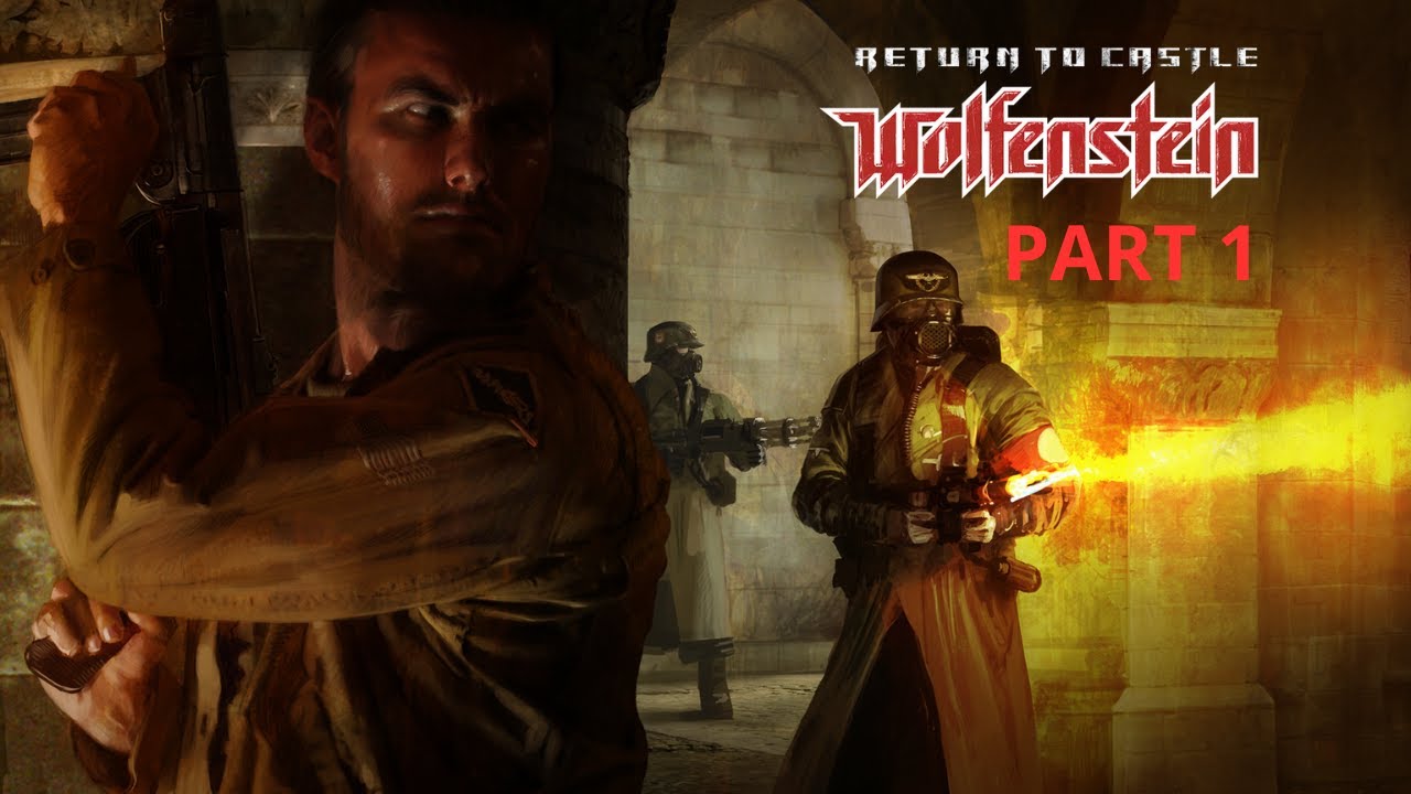 Return To Castle Wolfenstein - Part: 1 [Blind Playthrough, No Commentary]