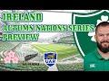 IRELAND AUTUMN NATIONS SERIES 2021 PREVIEW:- FT @OverlapRugbyPodcast