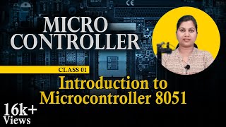 Introduction to Microcontroller - Microcontrollers and Its Applications