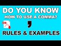 Comma - Punctuation Rules  PDF- The usages of comma -  Easy English Lesson