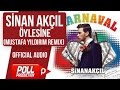 Sinan akl  ylesine  mustafa yldrm remix    official audio 