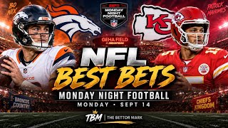 NFL BEST BETS!  TOP NFL BETTING PREDICTIONS AND FREE PICKS!  BRONCOS VS CHIEFS MONDAY NIGHT FOOTBALL